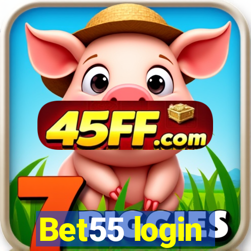 Bet55 login